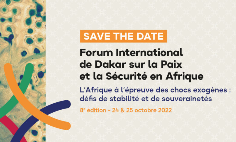 Forum International de Dakar sur la Paix et la Sécurité en Afrique