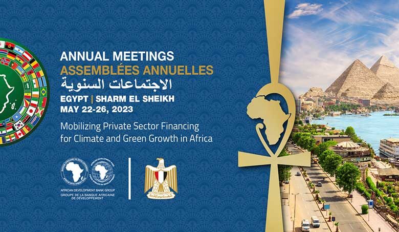 Assemblées annuelles du Groupe de la Banque africaine de développement 22-26 mai 2023