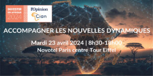 Forum Investir en Afrique 2024