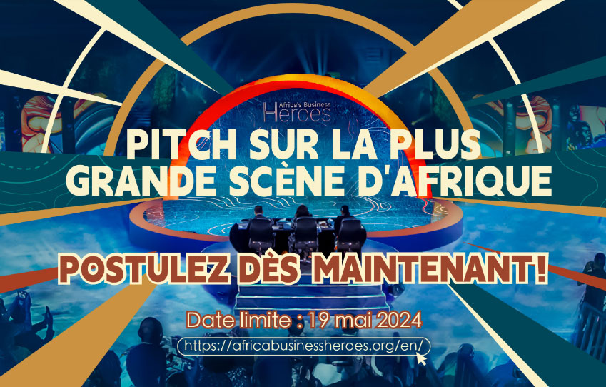 Africa’s Business Heroes (ABH) lance sa sixième édition