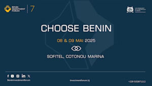 7ème édition du Benin Investment Forum.