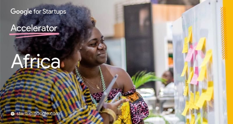 Google for Startups Accelerator Africa Program pour les startups africaines