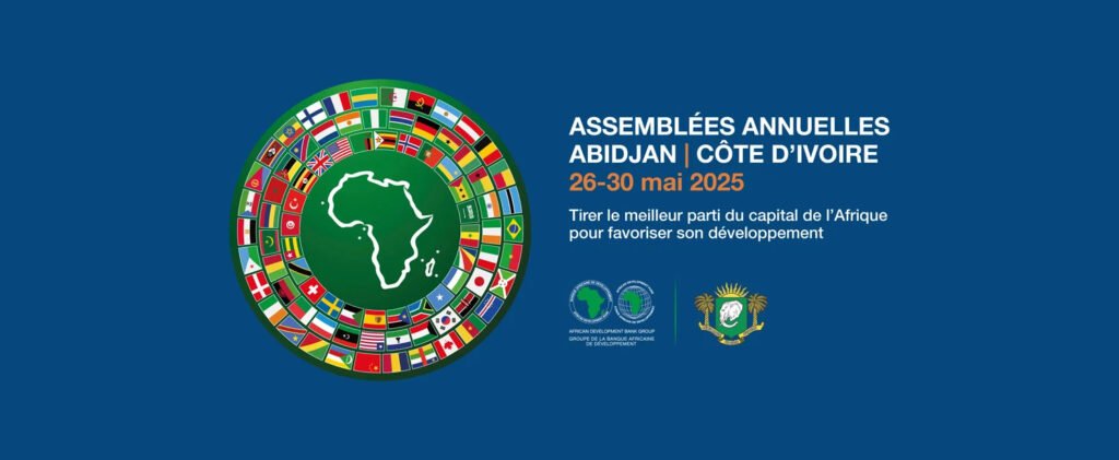 Assemblées annuelles de la Banque africaine de développement (BAD) 2025